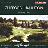 Clifford, Bainton / Martyn Brabbins, BBC Philharmonic