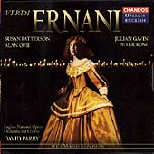 Opera in English - Verdi: Ernani / Parry, Patterson, et al