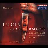 Opera in English - Donizetti: Lucia of Lammermoor / Parry