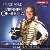 Opera in English - Bruce Ford Sings Viennese Operetta