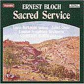 Bloch: Sacred Service / Simon, Berkman, London SO Bloch: Sacred Service / Simon, Berkman, London SO