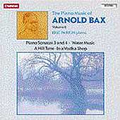 The Piano Music of Arnold Bax Volume 2 / Eric Parkin