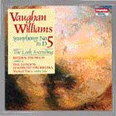 Vaughan Williams: Symphony no 5, etc / Thomson, London SO