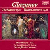 Glazunov: The Seasons, Violin Concerto / Shumsky, Jaervi