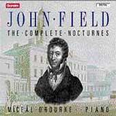 Field: The Complete Nocturnes / Miceal O'Rourke Field: The Complete Nocturnes / Miceal O'Rourke