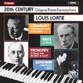 20th Century Original Piano Transcriptions / Louis Lortie