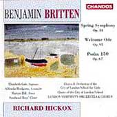 Britten: Spring Symphony, etc / Hickox, London SO & Chorus