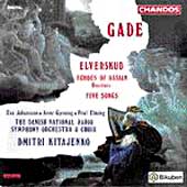 Gade: Elverskud, Echoes of Ossian Overture / Kitajenko