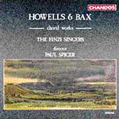 Howells & Bax: Choral Works / Spicer, The Finzi Singers Howells & Bax: Choral Works / Spicer, The Finzi Singers
