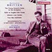 Britten: Young Person's Guide to the Orchestra / Hickox