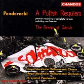 Penderecki: A Polish Requiem, etc / Pederecki, Stockholm PO