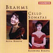 Brahms: Cello Sonatas / Alfia Bekova, Eleonora Bekova