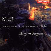 Novak: Pan, Songs of a Winter Night / Margaret Fingerhut