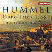 Hummel: Piano Trios 1, 5 & 7 / The Borodin Trio