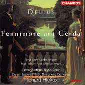 Delius: Fennimore and Gerda / Hickox, Stene, Howarth, et al