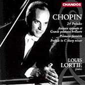 Chopin: 24 Preludes, etc / Louis Lortie