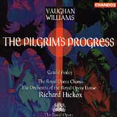 Vaughan Williams: The Pilgrim's Progress / Hickox, et al