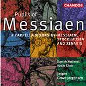 Pupils of Messiaen / Jorgensen, Danish National Radio Choir