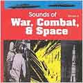 Sounds of War, Combat & Space Sounds of War, Combat & Space