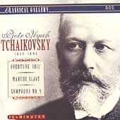 Classical Gallery - Tchaikovsky: Overture "1812", etc