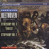 Classical Gallery - Beethoven: Symphonies no 3 "Eroica" & 7