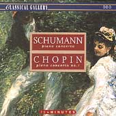 Classical Gallery - Chopin, Schumann: Piano Concertos Classical Gallery - Chopin, Schumann: Piano Concertos