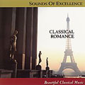 Sounds of Excellence - Classical Romance