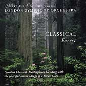 Classical Forest - London Symphony Orchestra