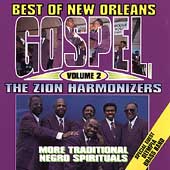 The Zion Harmonizers/Best Of New Orleans Gospel Vol. 2[1018]