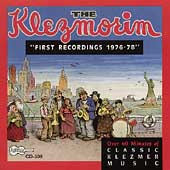 The Klezmorim/First Recordings 1976-78[ARH00309]