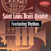 Fascinating Rhythms / Saint Louis Brass Quintet