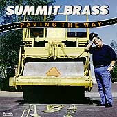 Paving The Way / Summit Brass