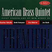 Premier! / American Brass Quintet