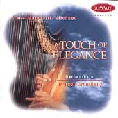 A Touch of Elegance - Grandjany / Anne-Marguerite Michaud