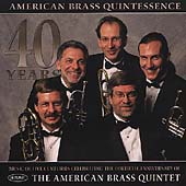 40 Years - Five Centuries of Music / American Brass Quintet
