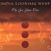 Sai Ghose Trio/India Looking West[DCD277]