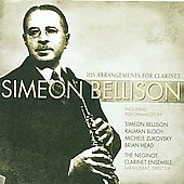 S.Bellison: Arrangements for Clarinet -Beethoven, Tchaikovsky, Fitelberg & Glick, etc / Michele Zukovsky(cl), Neginot Clarinet Ensemble, etc