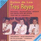 Exitos de los Tres Reyes Vol. I