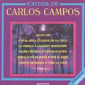 Exitos de Carlos Campos, Vol. 1