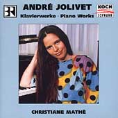 Jolivet: Piano Works / Christiane Mathe