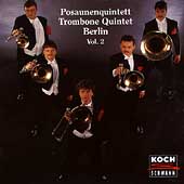 Berlin Trombone Quintet Vol 2 Berlin Trombone Quintet Vol 2