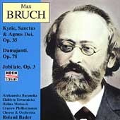 Bruch: Kyrie, Sanctus & Agnus Dei, etc / Bader, et al Bruch: Kyrie, Sanctus & Agnus Dei, etc / Bader, et al