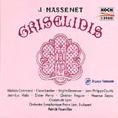 Massenet: Griselidis / Fournillier, Command, Larcher, et al Massenet: Griselidis / Fournillier, Command, Larcher, et al