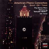American Piano Concertos - Bond, Ott, Tower / Barnes, et al