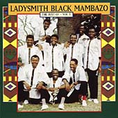 Best Of Ladysmith Black Mambazo Vol.1, The