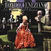 Rondo' Veneziano - La Storia Del Classico