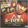 A-Town Secret Weapon [PA]