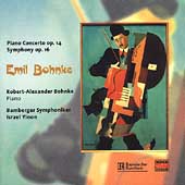 Bohnke: Piano Concerto, Symphony / Bohnke, Yinon, Bamberg SO