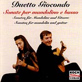 Sonatas for Mandolin and Guitar: Duetto Giocondo Sonatas for Mandolin and Guitar: Duetto Giocondo