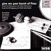 Give Me Your Bunch of Fives - Duets for Percussion